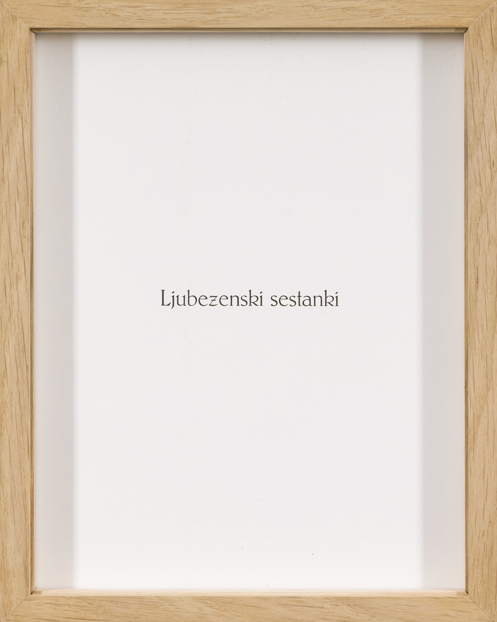Lin Gerkman: Ljubezenski sestanki (z okvirjem)