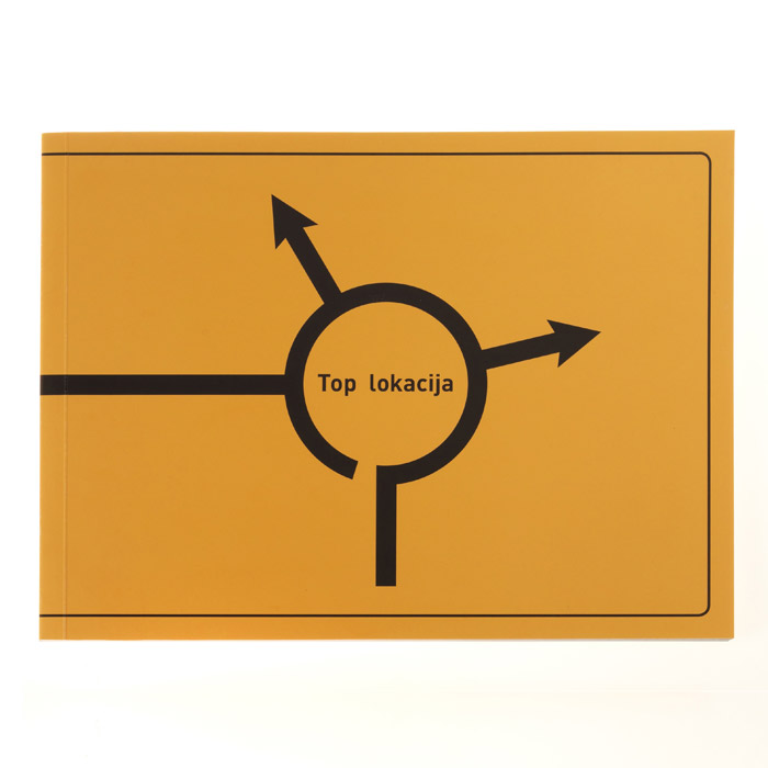 Jaka Babnik in Miha Colner: Top lokacija (Rostfrei Publishing)