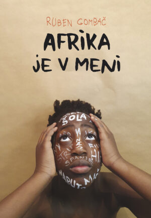Ruben Gombač: Afrika je v meni (STRIPBURGER)