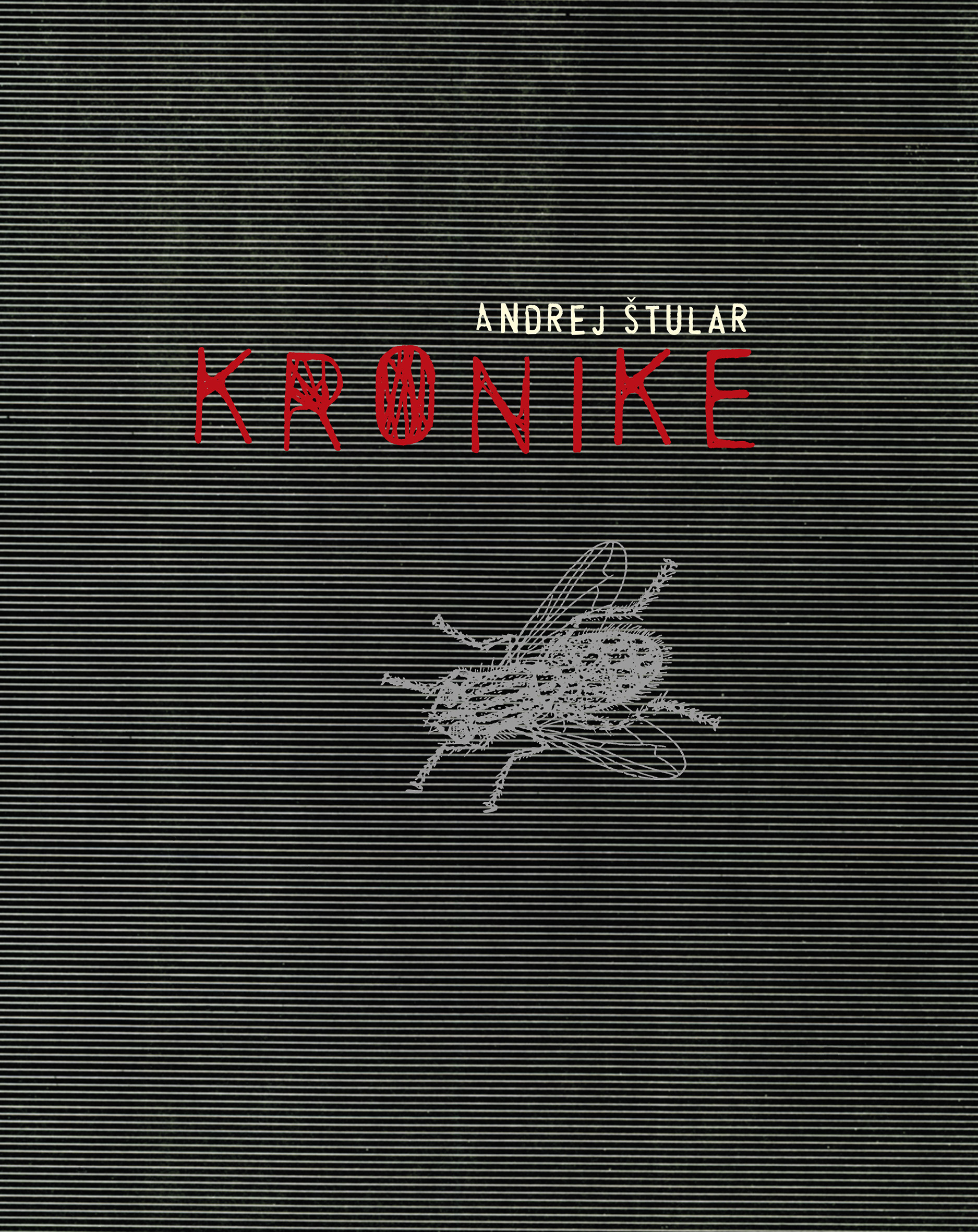 Andrej Štular: Kronike (STRIPBURGER)