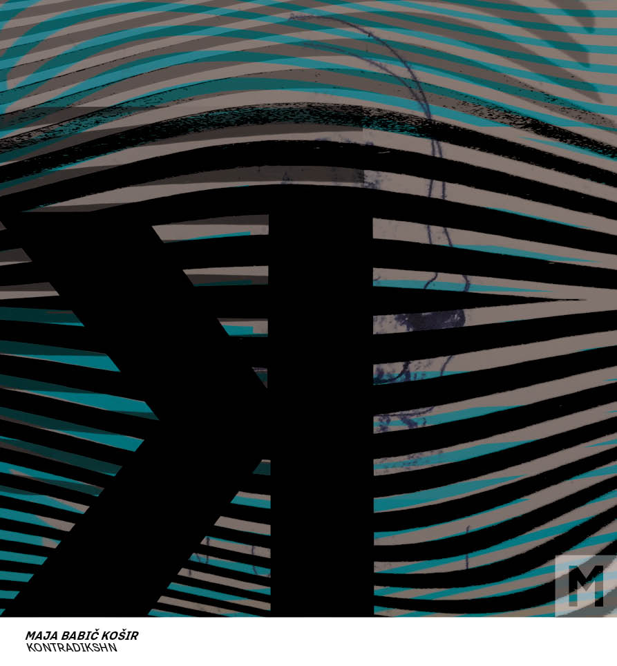 Maja Babič Košir x Kontradikshn (AppointMENT 3.0)