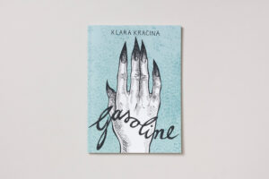 Klara Kracina: Gasoline